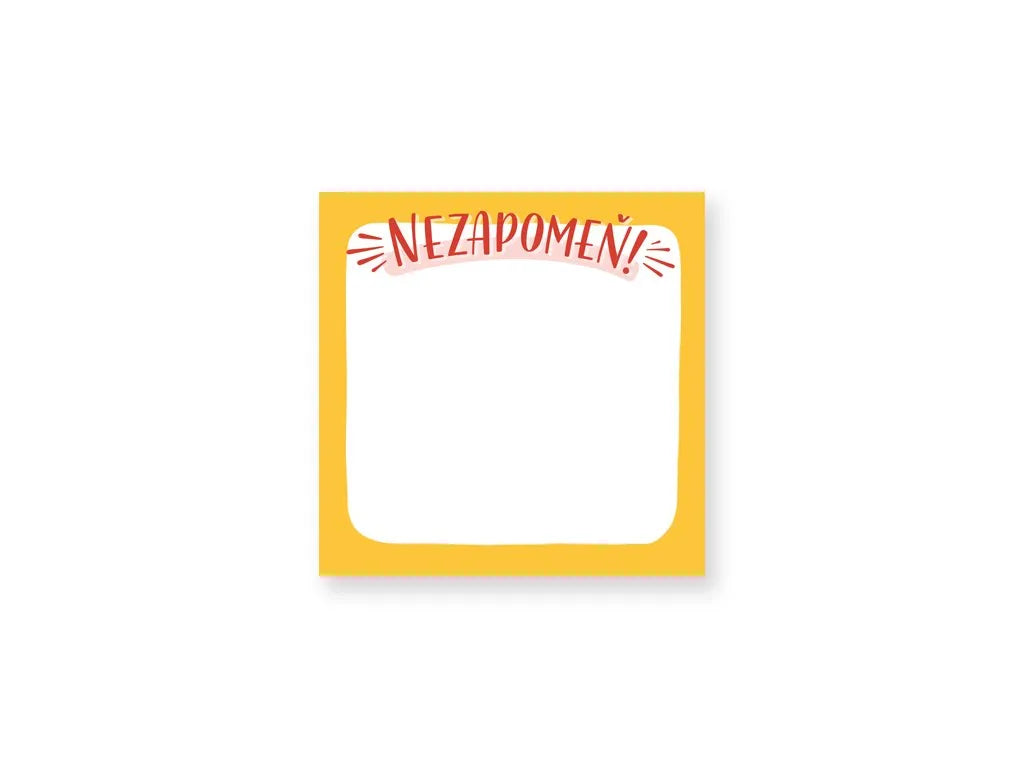 samolepicí bloček ~ nezapomeň